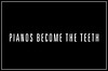 Pianos Become The Teeth Pianos Become The Teeth