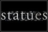 Statues Statues