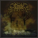 The Sanity Days - Evil Beyond Belief