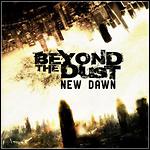 Beyond The Dust - New Dawn (EP)