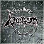 Venom - From Heaven To The Unknown (Compilation) Venom - From Heaven To The Unknown (Compilation)