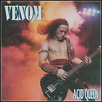 Venom - Acid Queen (Compilation) Venom - Acid Queen (Compilation)
