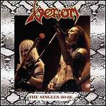 Venom - The Singles 80 - 86 (Compilation) Venom - The Singles 80 - 86 (Compilation)