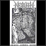 Neolith - Death Comes Slow (EP)
