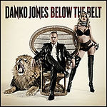 Danko Jones - Below The Belt