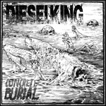 Diesel King - Concrete Burial