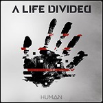 A Life Divided - Human