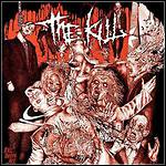 The Kill - Kill Them... All