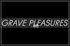 Grave Pleasures