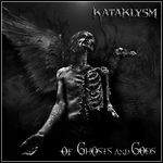 Kataklysm - Of Ghosts And Gods Kataklysm - Of Ghosts And Gods