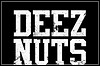 Deez Nuts