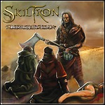 Skiltron - Beheading The Liars (Re-Release)