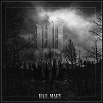Iwrestledabearonce - Hail Mary