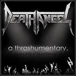 Death Angel - A Thrashumentary (DVD)