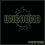 Unbound - Wicked World