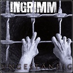 Ingrimm - Ungeständig (EP)