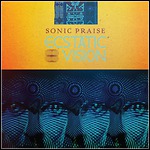 Ecstatic Vision - Sonic Praise