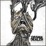 Organ Dealer - Visceral Infection