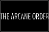 The Arcane Order