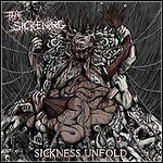 The Sickening - Sickness Unfold
