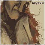 Grusom - Grusom