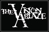 The Vision Ablaze The Vision Ablaze