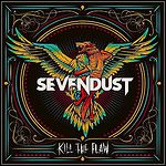 Sevendust - Kill The Flaw