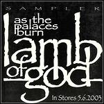 Lamb Of God - As The Palaces Burn Sampler (Single)
