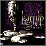 Lamb Of God - Sacrament - 9,5 Punkte