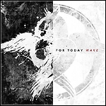 For Today - Wake