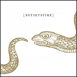 Boysetsfire - Boysetsfire