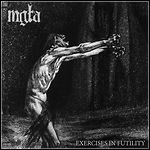 Mgła - Exercises In Futility Mgła - Exercises In Futility