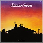 Saturday's Heroes - Hometown Serenade