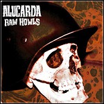 Alucarda - Raw Howls