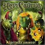 Hevisaurus - Soittakaa Juranoid!