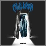 Cauldron - In Ruin Cauldron - In Ruin