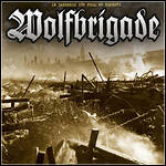 Wolfbrigade - In Darkness You Feel No Regrets