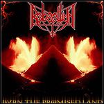 Rebaelliun - Burn The Promised Land