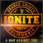 Ignite - A War Against You - 10 Punkte