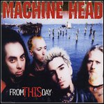 Machine Head - From This Day (EP)