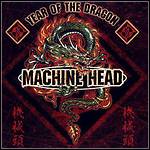 Machine Head - Year Of The Dragon (EP)