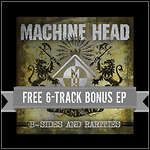 Machine Head - B-Sides & Rarities (EP)