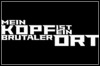 Mein Kopf Ist Ein Brutaler Ort Mein Kopf Ist Ein Brutaler Ort