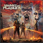 Against The Plagues - Purified Through Devastation