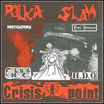 Various Artists - Polka Slam / Crisis Point (Single)