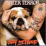 Sheer Terror - Ugly And Proud