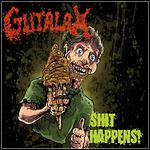 Gutalax - Shit Happens!