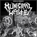 Municipal Waste - Scion A/V Presents: Municipal Waste (EP)