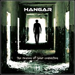 Hangar - The Reason Of Your Conviction