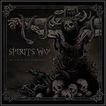 Spirits Way - Devoid Of Morality